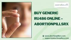 Buy Generic Ru486 online for medical abortion. If you are within 9 weeks gestation and need a non-invasive abortion purchase RU486 online. RU486 abortion is widely accepted in USA and around the world. As an anti-progesterone ru 486 pills stops pregnancy. We provide complete ru486 medicine details. Get privacy, cost-effective abortion pill ru486. Find quality abortion pill ru486 at Abortionpillsrx.com.
