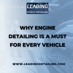 If you don’t get the engine detailing once in a while you could have the car equivalent of a good-looking person who has just a terrible personality. Leading Mobile Detailing provides your car’s interior is far more important than its exterior aesthetics. 