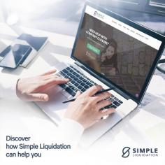 How Simple Liquidation can help your Business in 2023 

Our insolvency practitioners (IPs) at Simple Liquidation have over 30 years’ of experience and have dealt with hundreds of solvent and insolvent businesses, helping directors to meet their obligations and reduce the stress of dealing with an insolvent company.

Discover how simple Liquidation can help you.

Visit - https://www.simpleliquidation.co.uk/