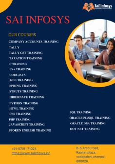 Sai Infosys Provide Tally Training in Chennai, Best Tally Training Institute in Chennai, Tally Course in Chennai, Tally Training Institute in Chennai, Tally Erp 9 Classes in Chennai, Gst Tally Training Institute in Chennai, Tally Classes in Chennai, Best Tally Training Center in Chennai, Tally Certification Course in Chennai, Tally Classes in Chennai, Best Tally Training Courses in Chennai, Best Tally Erp 9 Training in Chennai, Tally Erp 9 Course in Chennai, Company Accounts Training in Chennai, Company Accounts Training Institute in Chennai, Accounting Courses in Chennai, Accounts Training Center in Chennai, Best Gst Training in Chennai, Gst Training Institute in Chennai, Gst Classes in Chennai, Gst Training Courses in Chennai, Gst Certification Course in Chennai, Tally Gst Certification Training in Chennai, Best Taxation Training in Chennai, Taxation Course in Chennai, Taxation Classes in Chennai, Income Tax Consultant Course in Chennai,Best Tally Training in Chennai, Vadapalani.Best Tally Training Courses with 100% JOB Placements & Certification, Live Project to Practice. Start Learning With FREE DEMO CLASS Enroll Now!

Visit : https://www.saiinfosys.in/