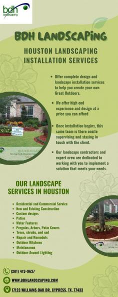 In Texas, we are a full-service landscaping business. We have the knowledge and abilities to help you plan and complete the landscaping project. To ensure that your project is accomplished on time, within the allowed costs, and in accordance with your requirements, our experts will collaborate directly with you at each phase. Contact us at 281-413-9637 right now to discuss your needs for more information on Landscaper Spring, or send an email to info@bdhlandscaping.com.

Website:- https://www.bdhlandscaping.com/backyard-landscaping-spring