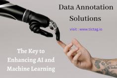 Annotation in machine learning is a vital part of the process when trying to build a dynamic and powerful model. AI and machine learning models learn how to make decisions and predictions based on the data that is given to them. visit https://www.tictag.io/ for more info.