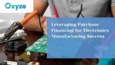 Discover how purchase financing revolutionizes electronics manufacturing by optimizing raw material procurement, improving cash flow management, and enhancing negotiating power. Stay ahead in the market with this game-changing financial strategy.