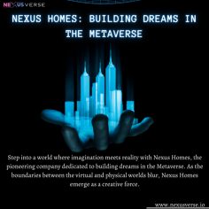Step into a world where imagination meets reality with Nexus Homes, the pioneering company dedicated to building dreams in the Metaverse. As the boundaries between the virtual and physical worlds blur, Nexus Homes emerge as a creative force.