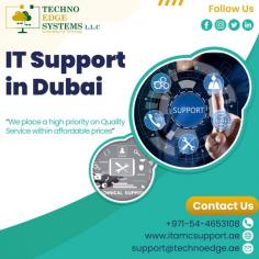 Techno Edge Systems LLC is the best supplier of IT Support in Dubai. We will help you to troubleshoot every problem quickly. Contact us: +971-54-4653108 Visit us: https://www.itamcsupport.ae/services/it-support-in-dubai/