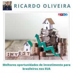 Para os brasileiros que buscam oportunidades lucrativas de investimento nos Estados Unidos, a história de sucesso de Ricardo Oliveira serve como um guia inspirador. https://ricardooliveirabr.blogspot.com/2023/07/melhores-oportunidades-de-investimento.html