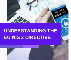 Get up-to-date on the EU NIS 2 Directive - The latest guidelines and requirements for network and information security.