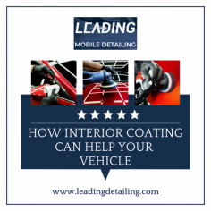 Leading Mobile Detailing high-quality interior coating provides a protective layer that will last for years to come. With its easy-to-clean and durable finish, it will enhance the look of any room and is perfect for both residential and commercial spaces.

