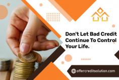Don't Let Bad Credit Continue to Control Your Life!

Our top credit repair company in Dallas is dedicated to repairing your honor score, boosting your financial standing, and empowering you to achieve your dreams. Get started and watch your credit score. Contact Offer Credit Solution today!
