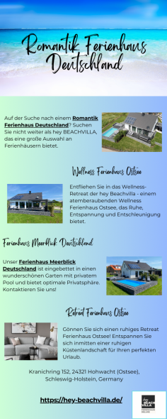 Auf der Suche nach einem Romantik Ferienhaus Deutschland? Suchen Sie nicht weiter als hey BEACHVILLA, das eine große Auswahl an Ferienhäusern bietet.