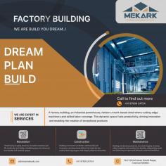 Mekark Pre-Engineered Factory Buildings Manufacturer and Supplier provide factory steel building, modular metal factory building in India.
For more details 

https://www.mekark.com/
Phone: +91 97909 24754
Email: admin@mekark.com
