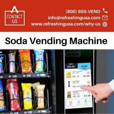 Their soda vending machine has the convenience of a modern vending machine with the nostalgia of an old-fashioned soda fountain. It stocks different refreshing beverages like mini cans, cold cups, ice, napkins, straws, koozies, and flavor shots. The self-cooling system provides colder beverages and keeping your drinks at the perfect temperature for longer.

https://www.refreshingusa.com/services/
