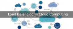 In this guide, we highlight the complexities of load balancing in the context of cloud computing.

Source:- https://www.cloudies365.com/load-balancing-in-cloud-computing/