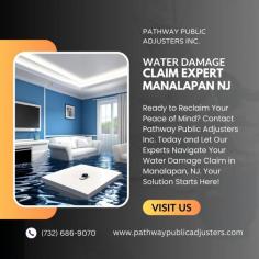 Water Damage Claim Experts Manalapan NJ