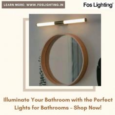 Transform your bathroom into a haven of relaxation and style with our exquisite selection of bathroom lighting fixtures. From sleek modern designs to timeless classics, find the perfect lights for bathrooms that will illuminate your space in elegance. Shop now to brighten up your bathroom and elevate your daily routine.  https://www.foslighting.in/bath
