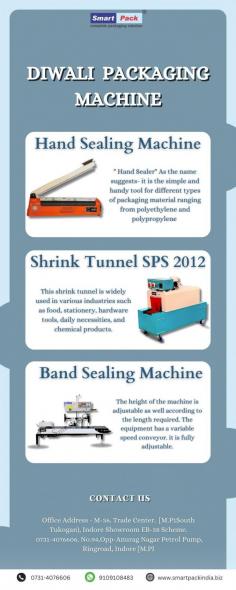 Diwali packaging more efficient and eco-friendly. In this blog, we will explore some of these trends, including hand sealers, band sealers, chamber type shrink machines, shrink tunnels, and L-bar sealers, and how they are transforming the packaging landscape for Diwali and beyond.