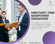Hire Part-Time Manpower Singapore your as requirements

Hire Part-Time Manpower Singapore and expect a smooth experience. The professional team from In D Grey will manage everything according to the mood and occasion of your event. Successful event staffing takes time but with In D Grey, you will reach the best ever results. This team thinks out of box to make your event interesting but also they take care of the whole decor, logistics, food, and many other things. Hire Temporary Staffing Singapore and the experts will guide you through all the stages of your event.
