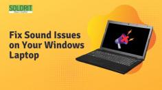 We have shared some tips that can be used to resolve this issue. However, if the techniques do not provide the necessary results, people must seek assistance from a reputed windows repair company like Soldrit. Read the full blog here: https://www.soldrit.com/blog/how-to-fix-sound-issues-on-your-windows-laptop/ 