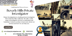 At Kinsey Investigations our Beverly Hills private investigators are committed to providing our clients with confidential, professional and effective investigative solutions. With our extensive experience, cutting-edge technology and wide range of services we provide high-quality investigation services tailored to our customers' needs.