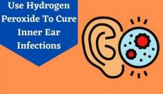 Get details on hydrogen peroxide to treat ear infections & for earache relief. Know more about hydrogen peroxide for ear infections in adults at Livlong.