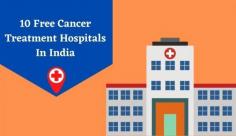 Check out the list of the 10 best cancer hospitals in India for free treatment for the financially challenged. Know more about the hospitals for free cancer treatment at Livlong.