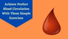 Check out the 6 best exercises for blood circulation like swimming, biking, etc. Know more about exercise to improve blood circulation at Livlong.
