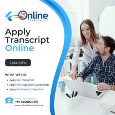 Online Transcript is a Team of Professionals who helps Students apply their Transcripts, Duplicate Marksheets, Duplicate Degree Certificate (In case of loss or damaged) directly from their Universities, Boards, or Colleges on their behalf. Online Transcript focuses on the issuance of Academic Transcripts and making sure that the same gets delivered safely & quickly to the applicant or at the desired location. 