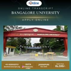 How to Apply Transcript From Bangalore University (BU) Karnataka

Students can apply for Transcripts from Bangalore University (BU) Karnataka by visiting
In-person to the University Campus. More information related to the transcript
process is as mentioned below.

Documents required for Bangalore University (BU) Transcripts

Mark-sheets (Includes if any failed/ re-attempts) (both front side and back side).
Degree certificate (both front side and back side).
Identity Proof
WES Academic Form (Incase applying for ECA from WES Canada)
Processing time for Transcripts

It takes 20-25 days to get a transcript from BU (Bangalore University) Karnataka.
Our Services for Bangalore University (BU):

Applying Transcripts from Bangalore University (BU).
Name Correction in Marksheets or Degree Certificate
Duplicate Mark sheet& Degree Certificate(in case of lost or damaged) for all courses
Sending the transcripts to WES/ICAS/IQAS/CES or any other organization as per their guidelines.