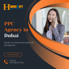 Habibisoft is a leading agency for PPC management in Dubai and is the best choice for comprehensive PPC services. Our dedication to excellence and innovation helps us deliver unparalleled results, making us the go-to advertising agency for businesses seeking effective PPC solutions.

Our team of seasoned professionals excels as a PPC agency in Dubai, offering top-notch PPC management services. We are proficient in optimizing PPC campaigns, ensuring maximum visibility and engagement for your brand. Our PPC experts tailor solutions to meet your unique needs, whether you're looking for targeted keyword strategies or compelling ad creatives.

In the dynamic landscape of online advertising, Habibisoft remains at the forefront, providing cutting-edge PPC services in Dubai. We integrate industry best practices with a deep understanding of market trends, making us the preferred choice for businesses looking to enhance their online presence.

At Habibisoft, we understand the significance of effective PPC management in driving business success. Our dedicated team works tirelessly to analyze data, refine strategies, and maximize ROI for every client. As the best PPC agency in Dubai, we take pride in delivering measurable results that align with your business objectives.

Our agency is the top choice for PPC management in Dubai, providing a complete range of services to enhance your online advertising endeavors. Collaborate with us for exceptional proficiency and a dedication to advancing your business in the fiercely competitive digital realm.
