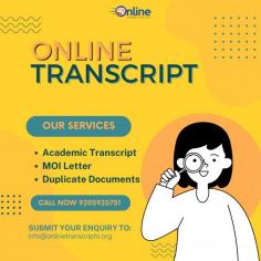 Online Transcript is a Team of Professionals who helps Students for applying their Transcripts, Duplicate Marksheets, Duplicate Degree Certificate ( Incase of lost or damaged) directly from their Universities, Boards or Colleges on their behalf. Online Transcript is focusing on the issuance of Academic Transcripts and making sure that the same gets delivered safely & quickly to the applicant or at desired location. https://onlinetranscripts.org/