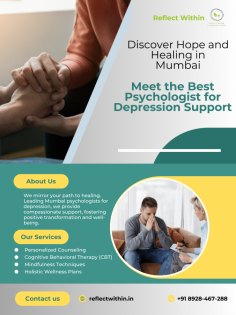 Find compassionate support for depression with the best psychologist in Mumbai. Our expert specializes in effective therapies to guide you towards healing and renewed mental well-being.
Visit: https://reflectwithin.in/