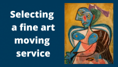 Top Tips for Selecting a Fine Art Moving Service

Visit: https://www.ossworldwidemovers.com/news/top-tips-for-selecting-a-fine-art-moving-service/

After all the time you’ve spent curating your fine art collection, it’s essential to make the right choices to keep it safe and secure when moving overseas. If you are looking at moving a larger art collection please contact us at OSS World Wide Movers andSelecting a fine art moving service OSS World Wide Movers our consultants will be more than happy to assist you with any questions and provide you with relevant solutions to assist in your international move.