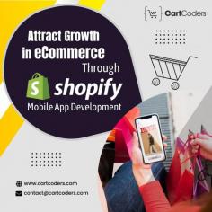 Scale up your Shopify store with high-quality mobile apps, because Shopify mobile apps are convenient and offer a smooth user experience. If you want to grow your business with Shopify mobile apps, then CartCoders offers the perfect solution for your business. Here we offer top-notch Shopify mobile app development services at affordable rates. Our mobile app development services cover both platform Android and iOS. We ensure highly functional and secure Shopify mobile apps with maintenance and support. 
