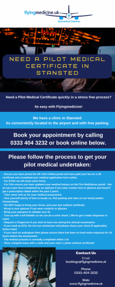 Need a Pilot Medical Certificate quickly in a stress free process? 
Its easy with Flyingmedicine!We have a clinic in Stansted.
Know more; https://www.flyingmedicine.uk/pilot-medicals-stansted-essex

