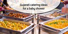 Pick the best Gujarati caterers in London for your baby shower, our event catering service brings authentic gourmet Indian cuisine to make your special day even more memorable