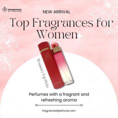Elevate your allure with Fragrance of Perfume's top fragrances for women. Unveil the essence of sophistication and charm as you indulge in our curated collection of captivating scents. From floral notes to enchanting blends, each fragrance is a symphony of elegance. 
https://fragranceofperfume.com/collections/women-perfumes