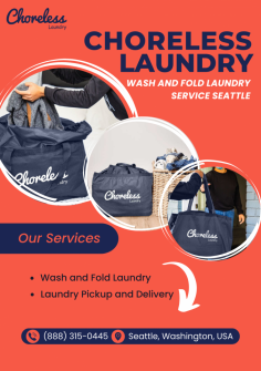 Get the best wash and fold service with free laundry pick-up and delivery in Seattle. 25% off on your 1st order & delivery right to your door in 24-48 hours.  

https://getchoreless.com/seattle/wash-and-fold-laundry-service-in-seattle