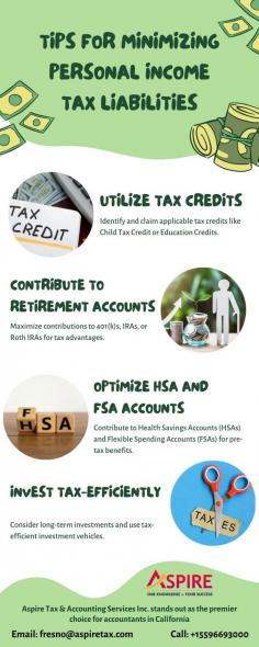 Discover effective strategies to reduce personal income tax. Learn valuable tips from expert accountants in California and optimize your finances wisely.