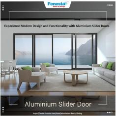 Aluminium slider doors seamlessly blend elegance with functionality, offering expansive views and unparalleled access to the outdoors. Visit https://www.fenesta.com/door/aluminium-doors/sliding