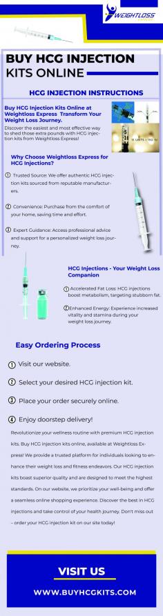 Revolutionize your wellness routine with premium HCG injection kits. Buy HCG injection kits online, available at Weightloss Express! We provide a trusted platform for individuals looking to enhance their weight loss and fitness endeavors. Our HCG injection kits boast superior quality and are designed to meet the highest standards. On our website, we prioritize your well-being and offer a seamless online shopping experience. Discover the best in HCG injections and take control of your health journey. Don't miss out – order your HCG injection kit on our site today!
 Visit : https://www.buyhcgkits.com/
