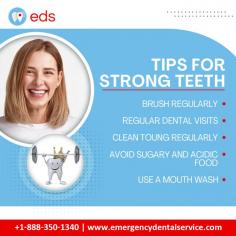 Tips For Strong Teeth | Emergency Dental Service 

 It's essential to follow a few basic tips: brush regularly, visit the dentist, clean your tongue, avoid sugary or acidic foods, and use mouthwash to keep your teeth strong and healthy. In case of an emergency, the Emergency Dental Services is always available. Schedule an appointment at 1-888-350-1340.