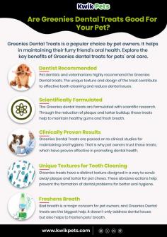 Greenies Dental Treats is a popular choice by pet owners. It helps in maintaining their furry friend's oral health. 
