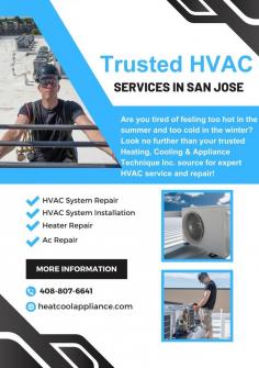 Trusted HVAC services in San Jose for reliable heating and cooling solutions. Our certified technicians offer expert installations, repairs, and maintenance tailored to your home or business needs. Enjoy comfort and peace of mind with our top-quality HVAC solutions.

https://www.heatcoolappliance.com/hvac-repair-san-jose/