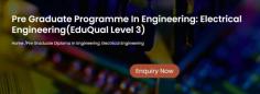 Pre Graduate Programme in Electrical Engineering is the professional course for those who wish their Pre Graduate Programme in Electrical Engineering to Improve their skills through such an effective skill development programme.