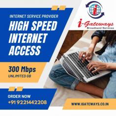 Welcome to iGatways Company. We give you the best broadband & hi speed internet services in Thane. We have all types of internet services. Our affordable prices will surprise you, you won't have to compromise on speed. Call Now +91 9221442208

If you would like more information about us, please visit this site - https://igateways.co.in
