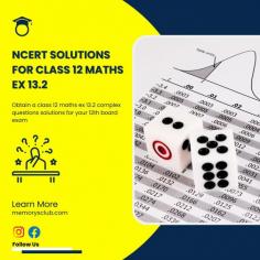 Obtain a class 12 math exam, ex. 13.2, with complex question solutions for your 12th board exam. Memorysclub provides students with 12 class math, chapter 13, probability concepts, and formulas. Our expert teachers write the best NCERT solutions for classes 12 and 13.2 with exam-oriented questions. Click now for NCERT solutions for class 12 math, chapter 13, probability pdf. 

Visit Us - https://memorysclub.com/ncert-solutions-for-class-12-chapter-13-probability-exercise-13-2/