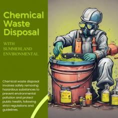 Chemical Waste Disposal

Summerland Environmental provides expert chemical waste disposal services, ensuring safe and compliant handling of hazardous materials. Trust us for environmentally responsible solutions. Contact us now to safeguard your surroundings and streamline waste management practices.

Know more- https://www.summerlandenvironmental.com.au/services/chemical-waste/