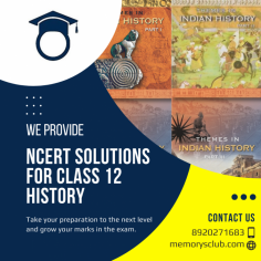 NCERT solutions for class 12 history can find comprehensive resources covering all chapters of the curriculum for the students. These solutions provide detailed explanations, summaries, and answers to questions, helping students grasp historical concepts effectively. By accessing class 12 history NCERT solutions, students can enhance their understanding, prepare for exams, and excel in their academic pursuits. Explore these solutions to delve into the rich tapestry of history and unravel its interesting narratives.

Visit Us - https://memorysclub.com/ncert-solution-class-12-history/