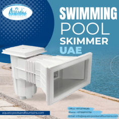 Keep Your Pool Pristine with the Best Swimming Pool Skimmer in UAE: Aquatic Pools and Fountains L.L.C


Looking to maintain your pool's cleanliness in the UAE? Aquatic Pools and Fountains L.L.C offers the perfect solution with the Best Swimming Pool Skimmer UAE. Designed to effectively remove leaves and debris, our skimmers ensure your pool stays crystal clear. Built to withstand the UAE's harsh climate, our skimmers guarantee durable performance year after year. Don't let debris spoil your pool experience; invest in Aquatic Pools and Fountains L.L.C' top-quality swimming pool skimmer and enjoy a pristine pool throughout the year. Contact us today to learn more!