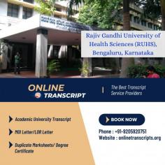 Online Transcript is a Team of Professionals who helps Students for applying their Transcripts, Duplicate Marksheets, Duplicate Degree Certificate ( Incase of lost or damaged) directly from their Universities, Boards or Colleges on their behalf. We are focusing on the issuance of Academic Transcripts and making sure that the same gets delivered safely & quickly to the applicant or at desired location. We are providing services not only for the Universities running in India,  but from the Universities all around the Globe, mainly Hong Kong, Australia, Canada, Germany etc.
https://onlinetranscripts.org/transcript/how-do-i-get-transcript-from-rajiv-gandhi-university-of-health-sciences-rguhs-bangalore-for-wes/